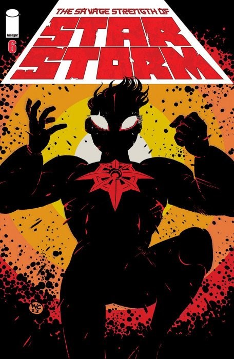 THE SAVAGE STRENGTH OF STARSTORM #6B