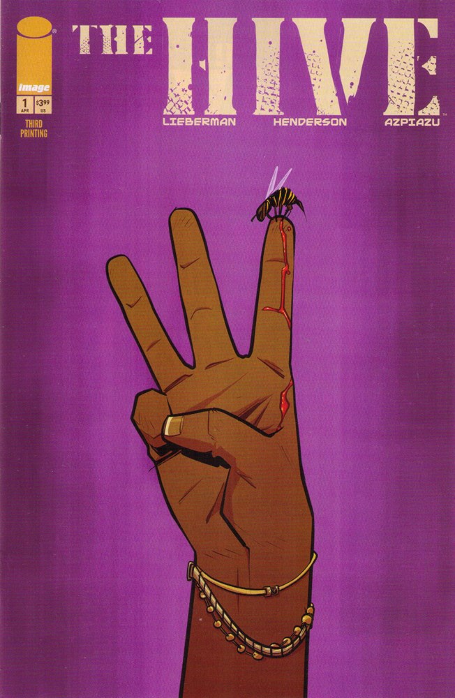 THE HIVE #1-3rd