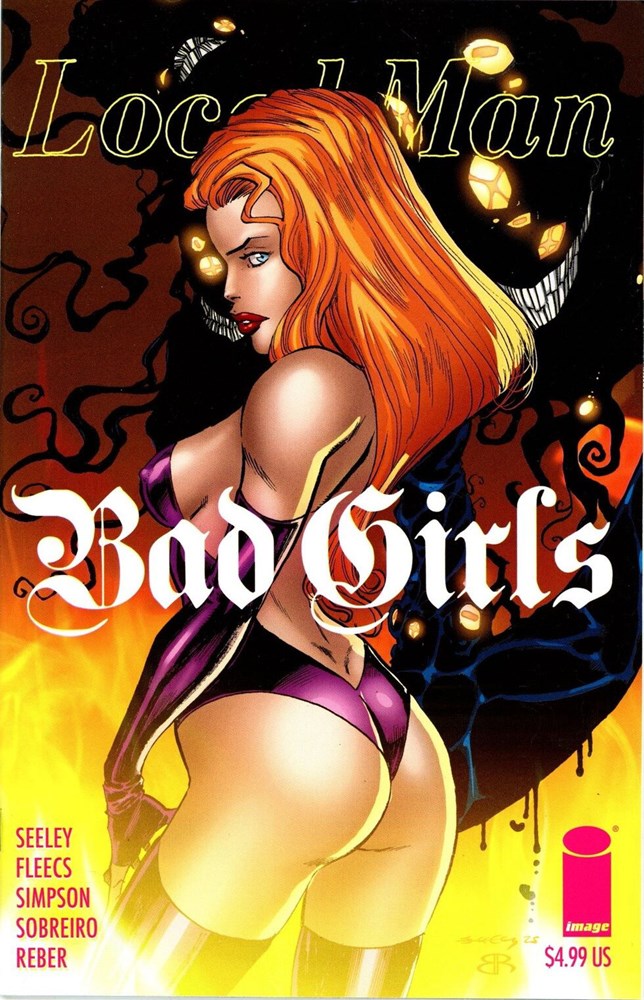LOCAL MAN: BAD GIRLS #1C