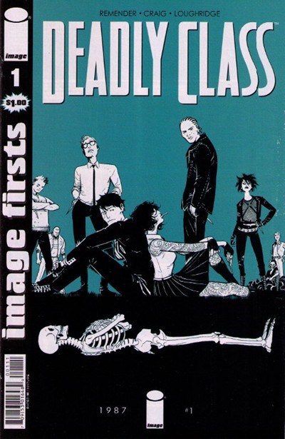 IMAGE FIRSTS: DEADLY CLASS #1