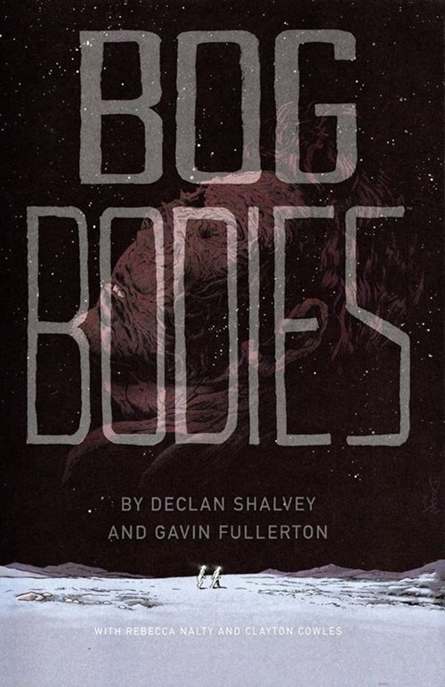 BOG BODIES #1