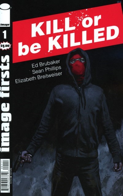 IMAGE FIRSTS: KILL OR BE KILLED #1