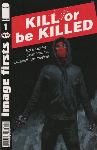 IMAGE FIRSTS: KILL OR BE KILLED #1B