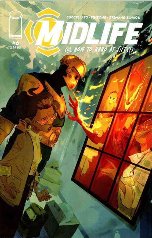 Midlife (Or How To Be A Hero At Fifty) #6
