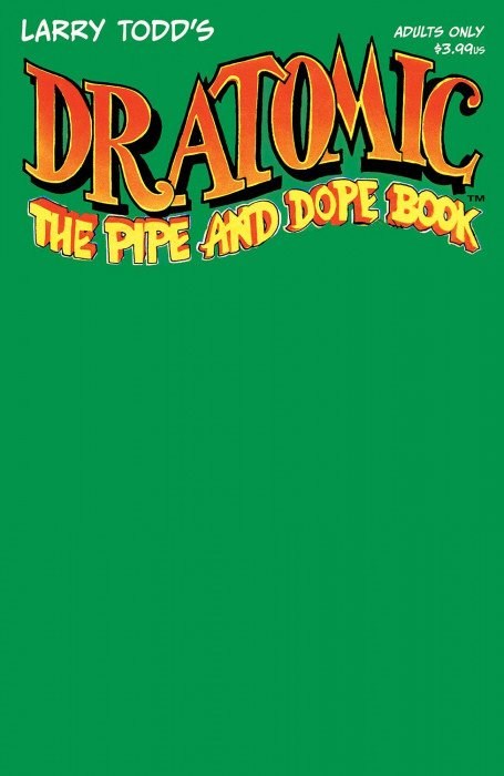 Dr. Atomic: The Pipe And Dope Book #1B