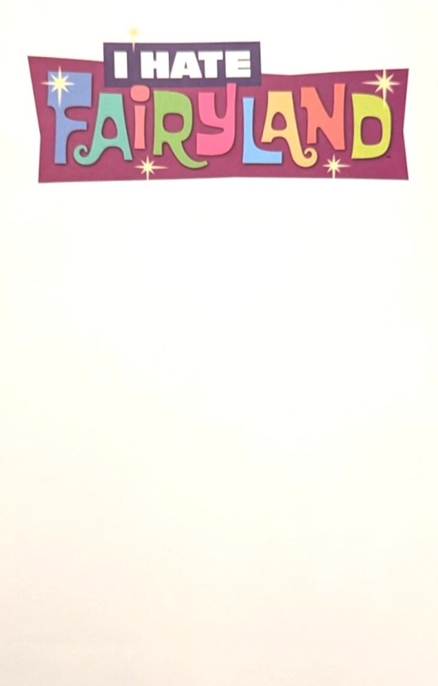 I HATE FAIRYLAND: FACSIMILE EDITION #1C