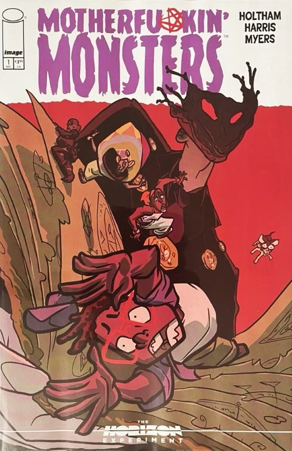 Motherfu*Kin Monsters #1