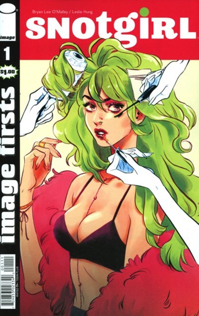 IMAGE FIRSTS: SNOTGIRL #1
