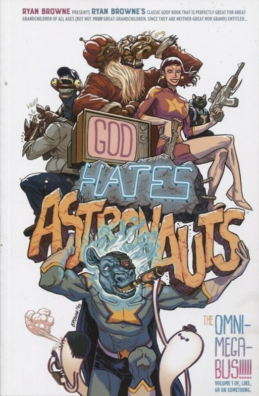 GOD HATES ASTRONAUTS: THE OMNI-MEGA-BUS #1