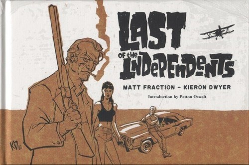 LAST OF THE INDEPENDENTS #1
