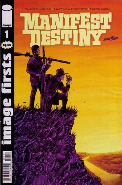 IMAGE FIRSTS: MANIFEST DESTINY #1