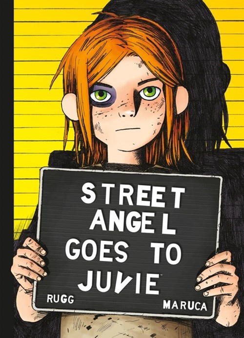 STREET ANGEL GOES TO JUVIE #1