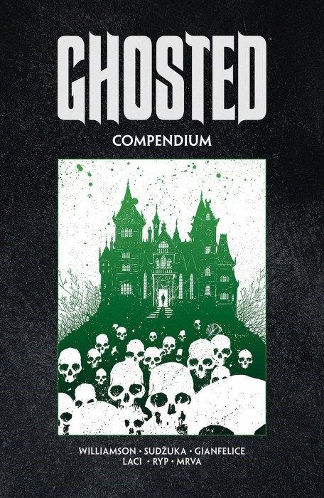 GHOSTED COMPENDIUM #1
