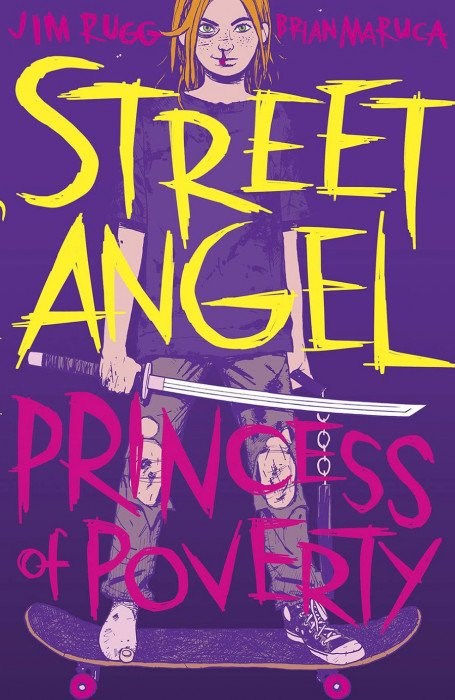 Street Angel: Princess Of Poverty #1