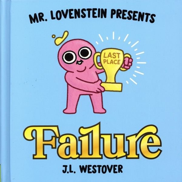 Mr. Lovenstein Presents Failure #1