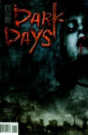 DARK DAYS #1