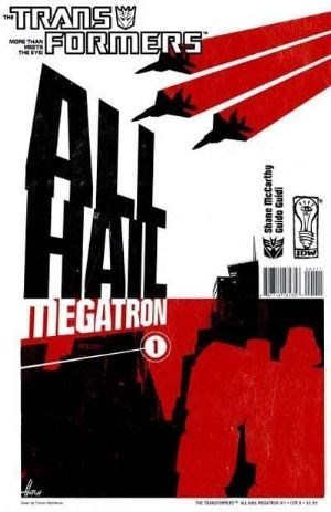 TRANSFORMERS: ALL HAIL MEGATRON #1B