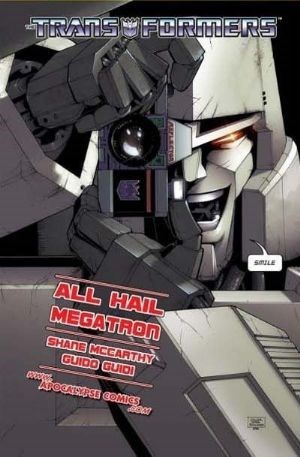 TRANSFORMERS: ALL HAIL MEGATRON #1C