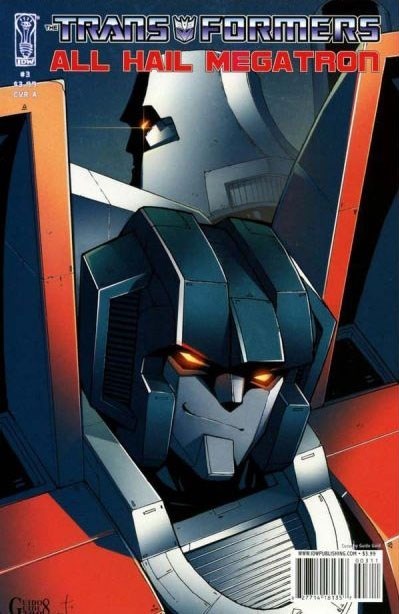 TRANSFORMERS: ALL HAIL MEGATRON #3