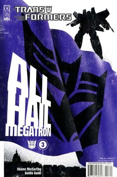 TRANSFORMERS: ALL HAIL MEGATRON #3B