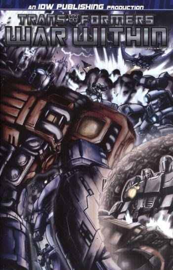 TRANSFORMERS: THE WAR WITHIN #1