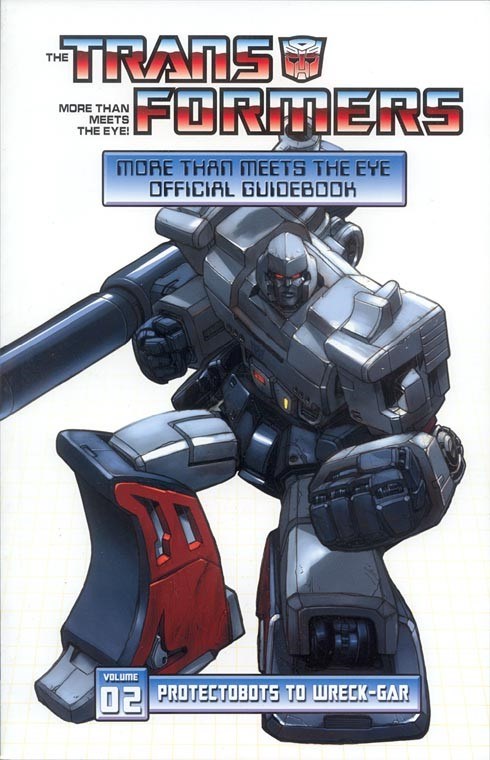 TRANSFORMERS: MORE THAN MEETS THE EYE - OFFICIAL GUIDEBOOK #2