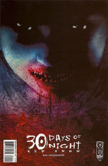 30 DAYS OF NIGHT: RED SNOW #1