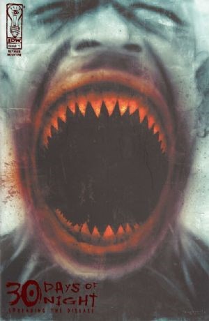 30 DAYS OF NIGHT: SPREADING THE DISEASE #1-RI