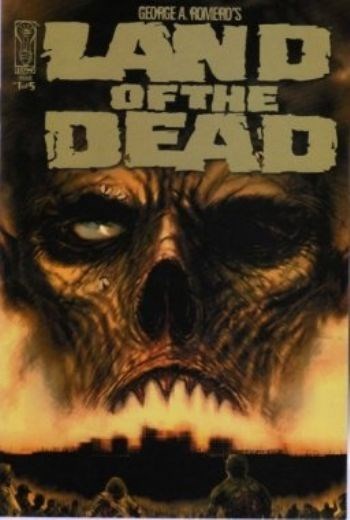 GEORGE ROMERO'S LAND OF THE DEAD #1C