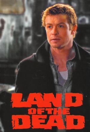 GEORGE ROMERO'S LAND OF THE DEAD #1D