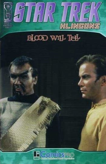 STAR TREK: KLINGONS - BLOOD WILL TELL #1G