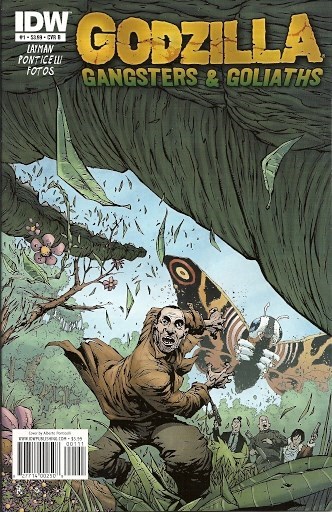 GODZILLA: GANGSTERS AND GOLIATHS #1B