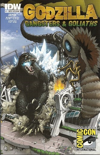 GODZILLA: GANGSTERS AND GOLIATHS #1-SDCC-D