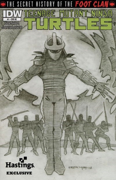 TEENAGE MUTANT NINJA TURTLES: THE SECRET HISTORY OF THE FOOT CLAN #1-HAST