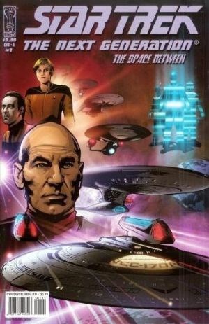 STAR TREK: THE NEXT GENERATION - THE SPACE BETWEEN #1