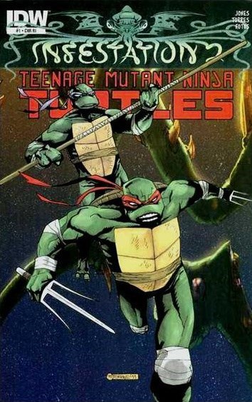 INFESTATION 2: TEENAGE MUTANT NINJA TURTLES #1-RI-C