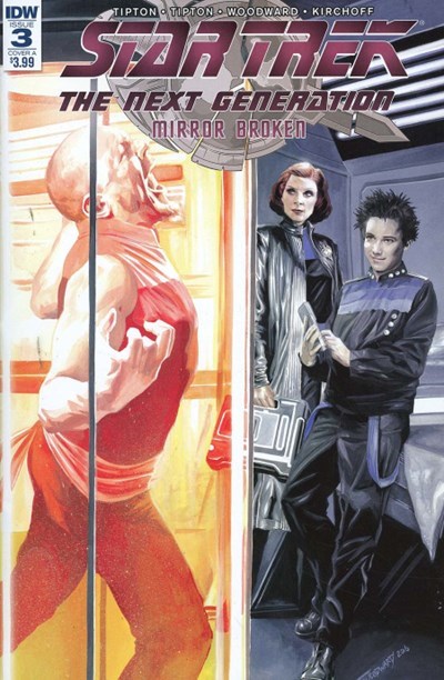 STAR TREK: THE NEXT GENERATION - MIRROR BROKEN #3