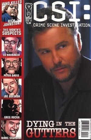CSI: CRIME SCENE INVESTIGATION - DYING IN THE GUTTERS #1