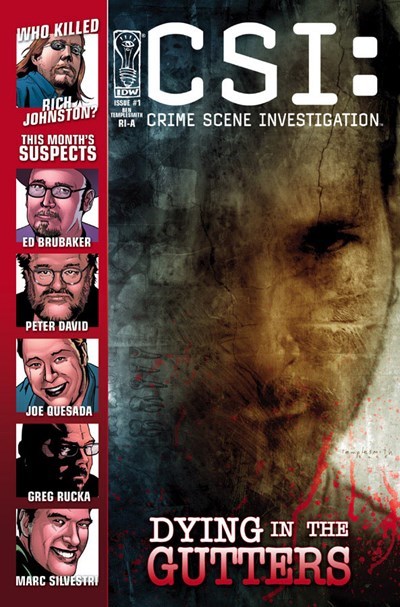 CSI: CRIME SCENE INVESTIGATION - DYING IN THE GUTTERS #1B