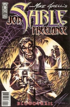 JON SABLE, FREELANCE: BLOODTRAIL #4