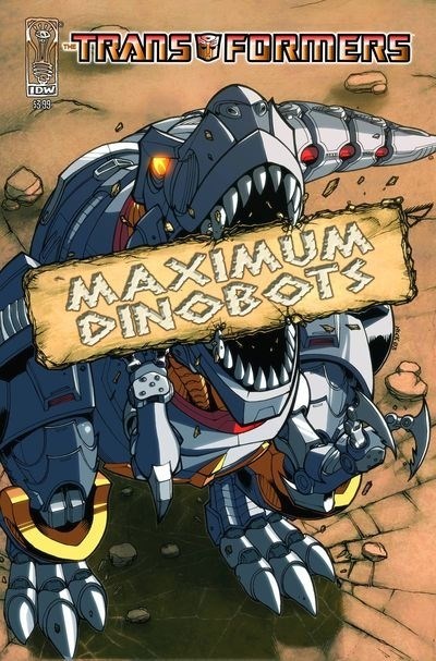 TRANSFORMERS: MAXIMUM DINOBOTS #1