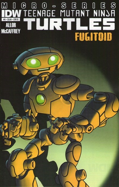 TEENAGE MUTANT NINJA TURTLES MICROSERIES: FUGITOID #1B