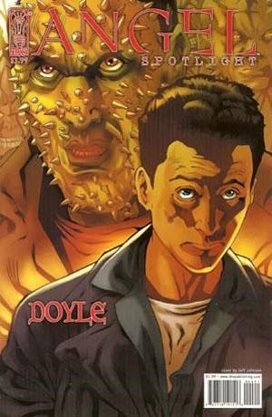ANGEL SPOTLIGHT: DOYLE #1B