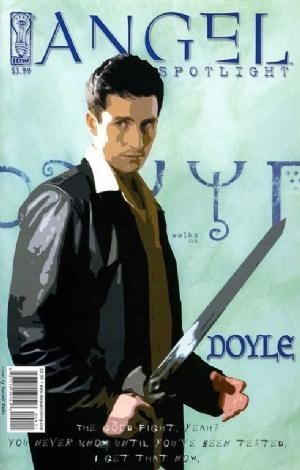 ANGEL SPOTLIGHT: DOYLE #1D