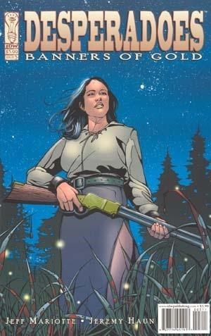 DESPERADOES: BANNERS OF GOLD #3