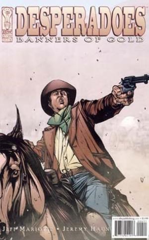 DESPERADOES: BANNERS OF GOLD #4