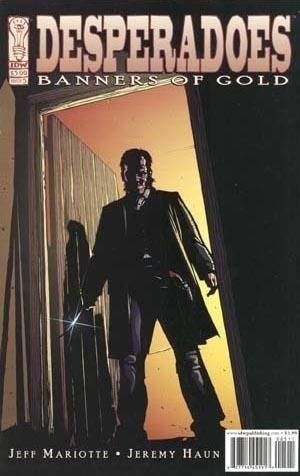 DESPERADOES: BANNERS OF GOLD #5