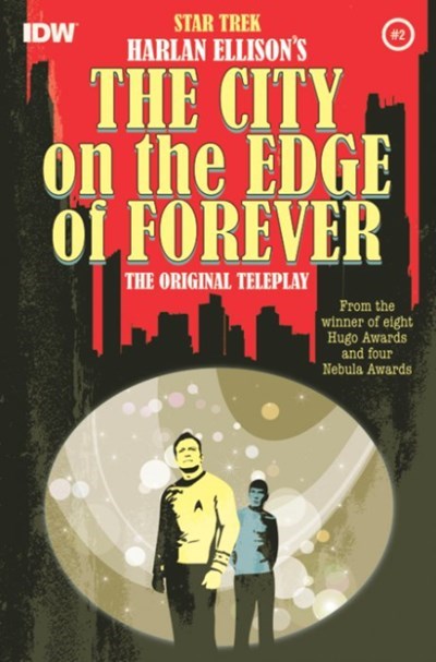 STAR TREK: HARLAN ELLISON'S ORIGINAL THE CITY ON THE EDGE OF FOREVER TELEPLAY #2-2nd