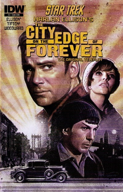 STAR TREK: HARLAN ELLISON'S ORIGINAL THE CITY ON THE EDGE OF FOREVER TELEPLAY #3-SUB