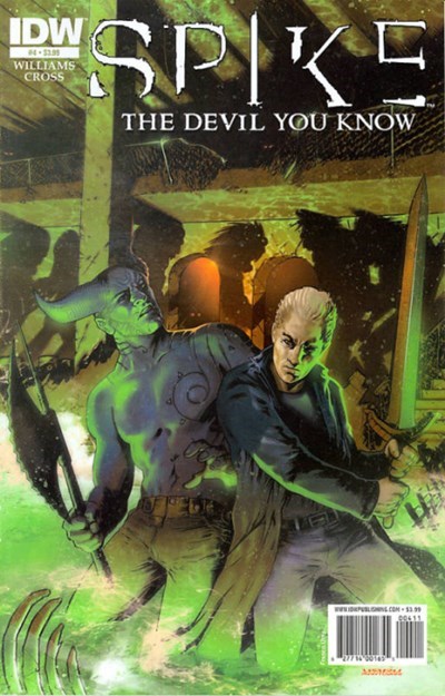 SPIKE: THE DEVIL YOU KNOW #4